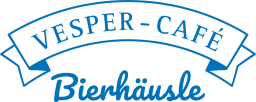 Vesper-Café Bierhäusle